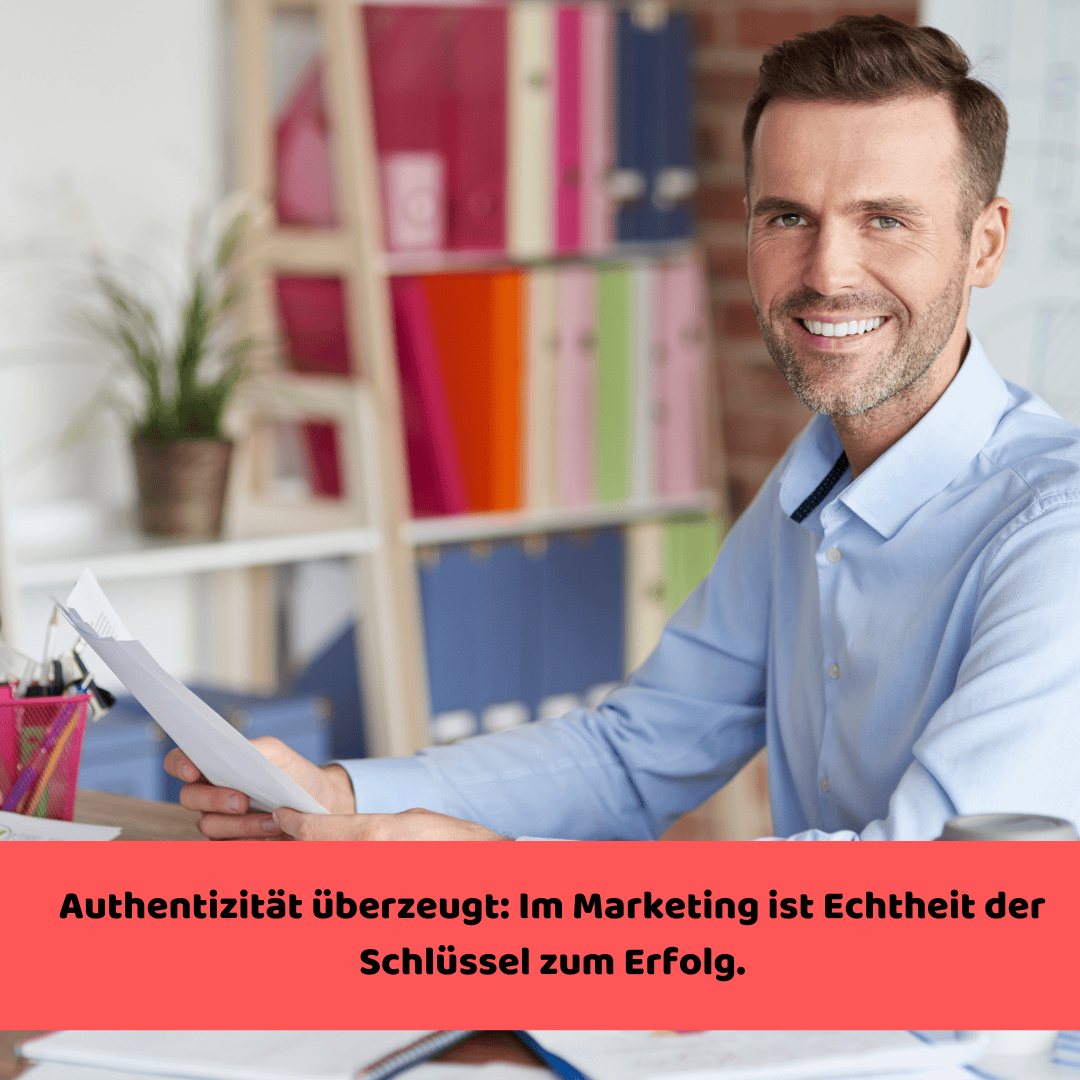 Authentisches Marketing – Warum echte Menschen begeistern